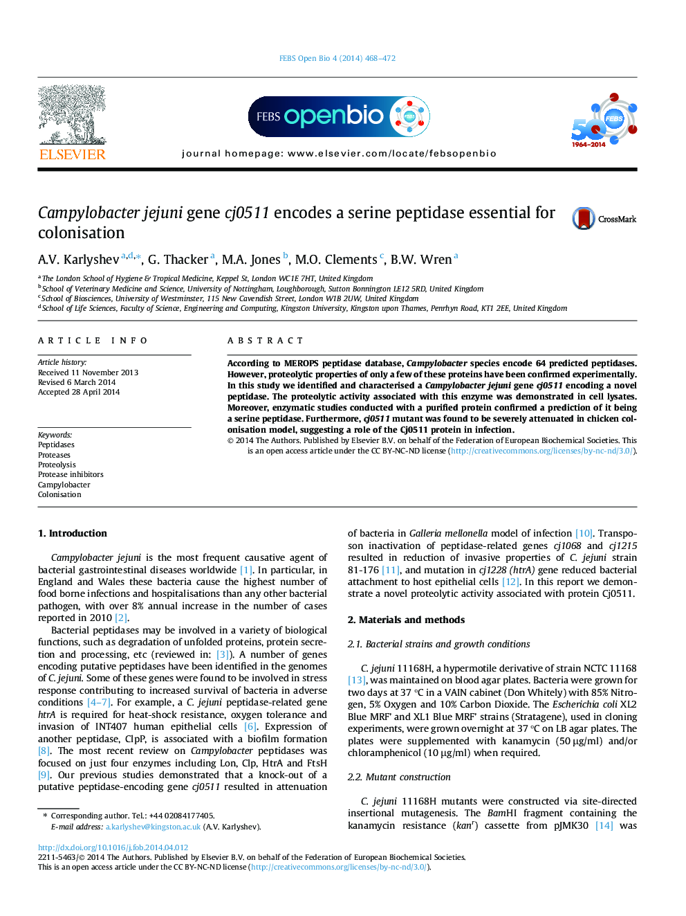 Campylobacter jejuni gene cj0511 encodes a serine peptidase essential for colonisation