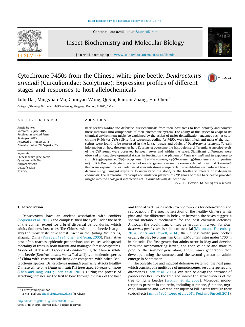 Cytochrome P450s from the Chinese white pine beetle, Dendroctonus armandi (Curculionidae: Scolytinae): Expression profiles of different stages and responses to host allelochemicals