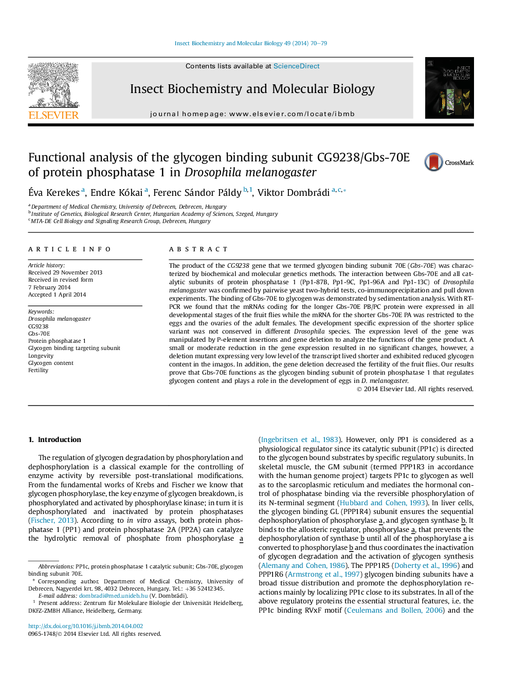 Functional analysis of the glycogen binding subunit CG9238/Gbs-70E of protein phosphatase 1 in Drosophila melanogaster