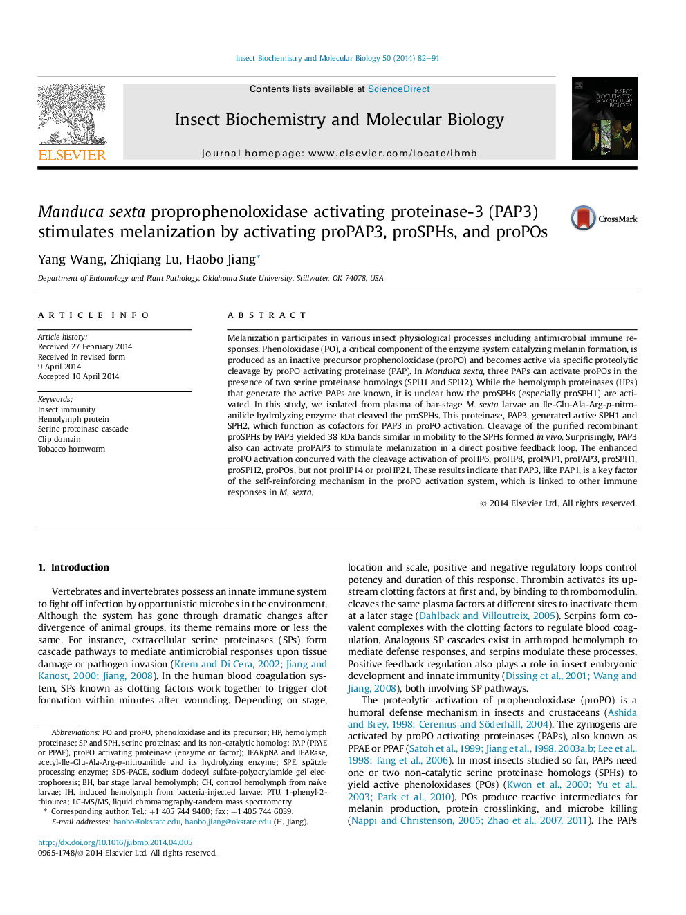 Manduca sexta proprophenoloxidase activating proteinase-3 (PAP3) stimulates melanization by activating proPAP3, proSPHs, and proPOs