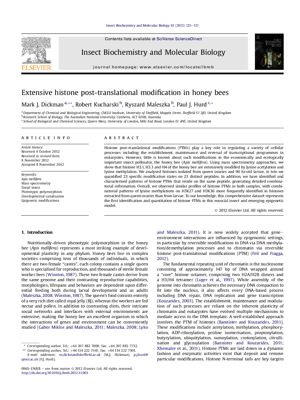 Extensive histone post-translational modification in honey bees