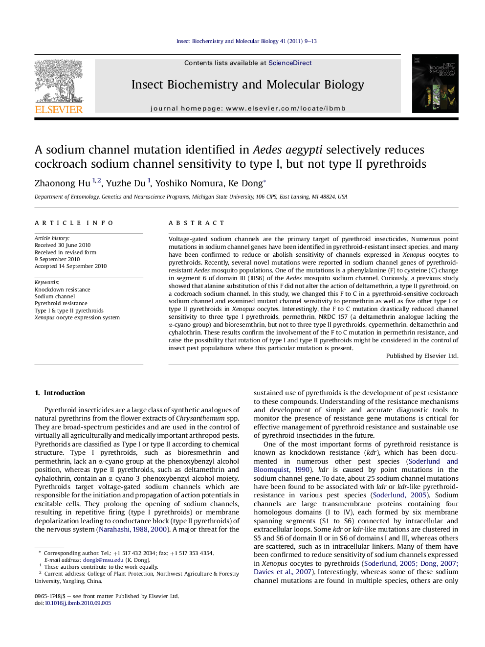 A sodium channel mutation identified in Aedes aegypti selectively reduces cockroach sodium channel sensitivity to type I, but not type II pyrethroids