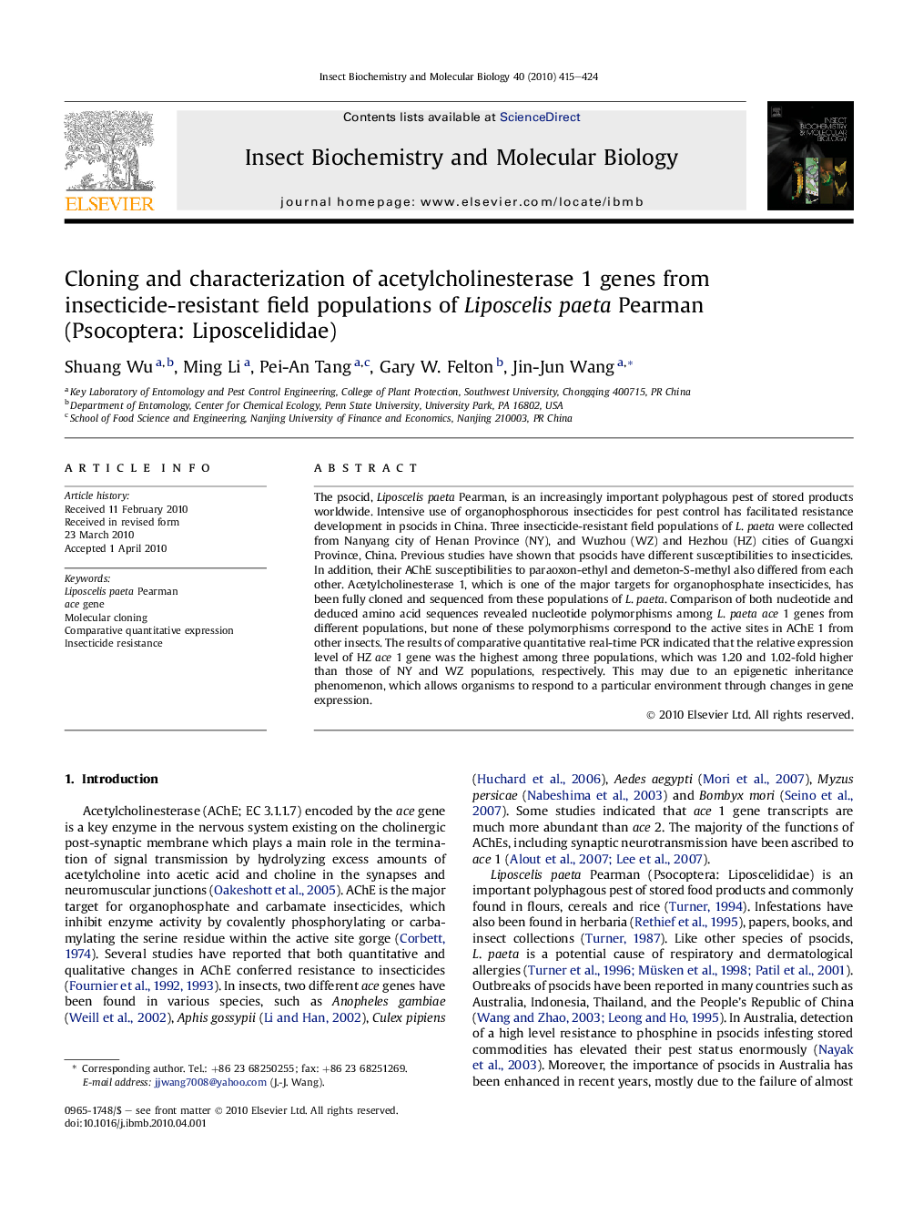 Cloning and characterization of acetylcholinesterase 1 genes from insecticide-resistant field populations of Liposcelis paeta Pearman (Psocoptera: Liposcelididae)