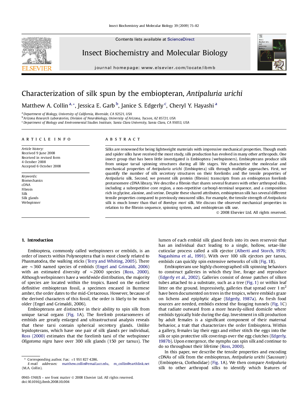 Characterization of silk spun by the embiopteran, Antipaluria urichi