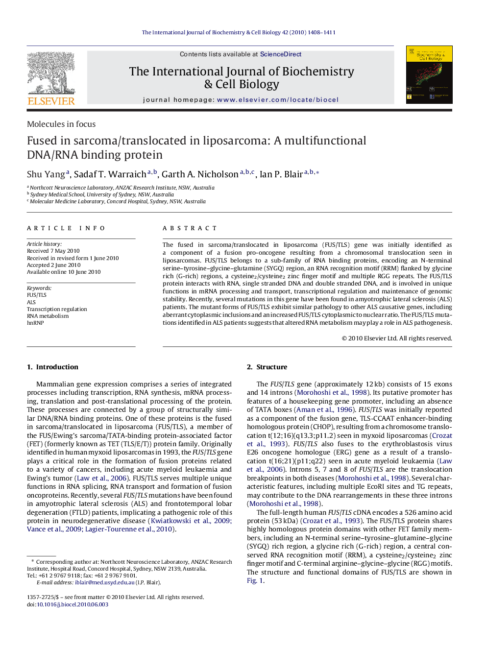 Fused in sarcoma/translocated in liposarcoma: A multifunctional DNA/RNA binding protein