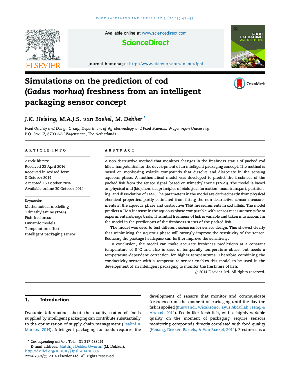 Simulations on the prediction of cod (Gadus morhua) freshness from an intelligent packaging sensor concept