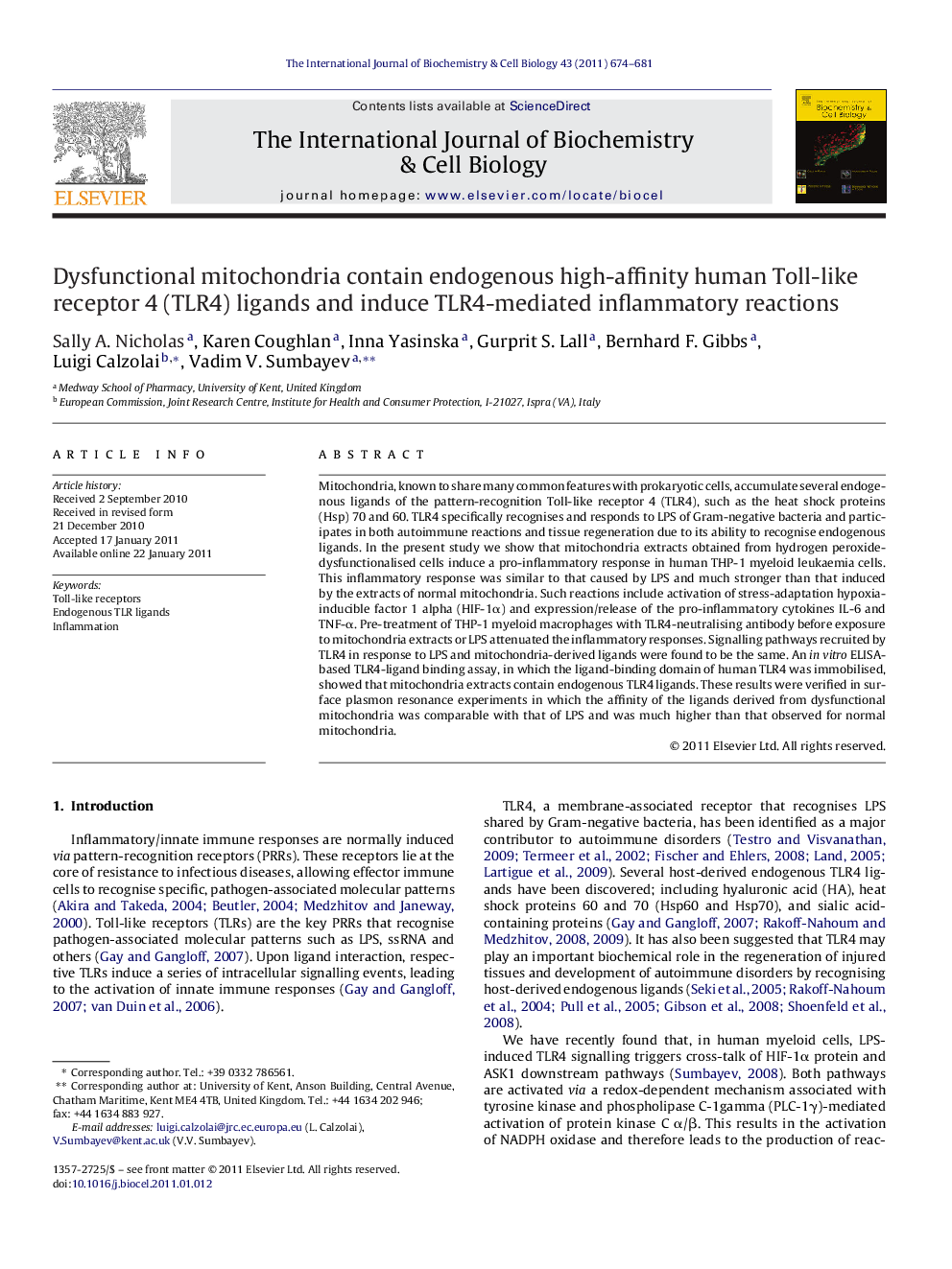 Dysfunctional mitochondria contain endogenous high-affinity human Toll-like receptor 4 (TLR4) ligands and induce TLR4-mediated inflammatory reactions