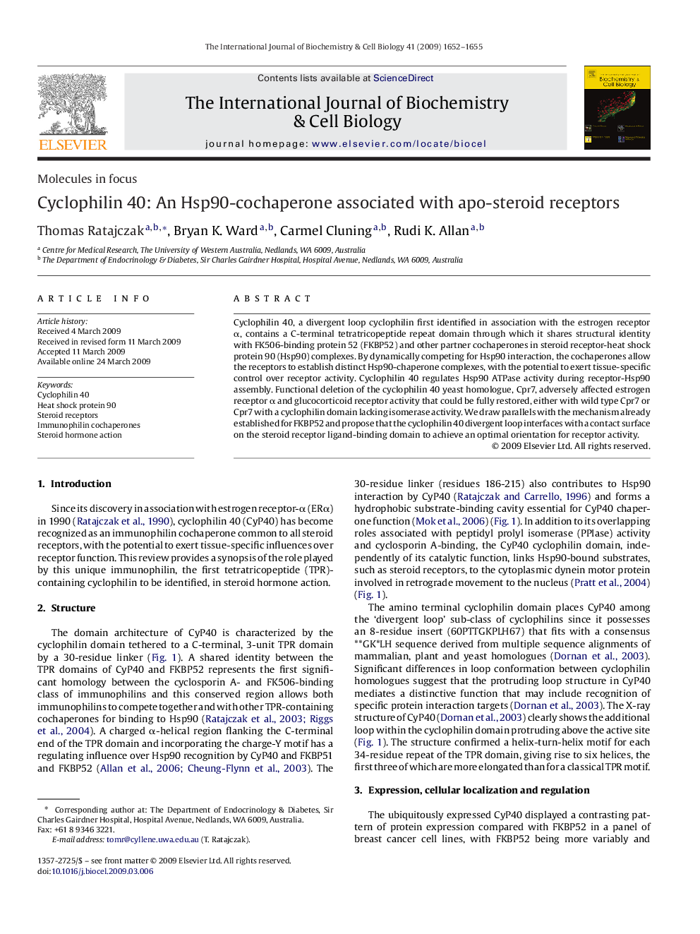 Cyclophilin 40: An Hsp90-cochaperone associated with apo-steroid receptors