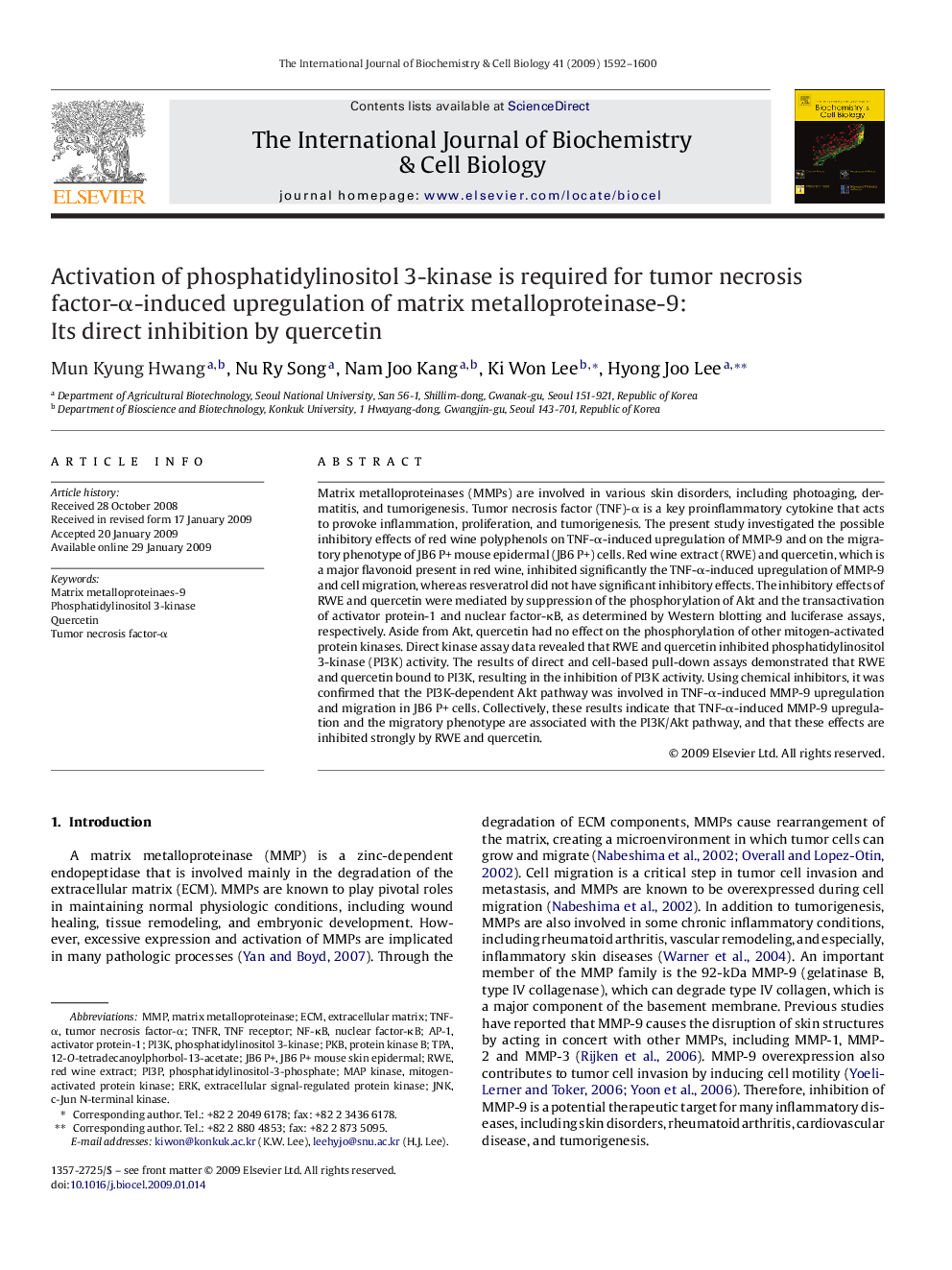 Activation of phosphatidylinositol 3-kinase is required for tumor necrosis factor-α-induced upregulation of matrix metalloproteinase-9: Its direct inhibition by quercetin