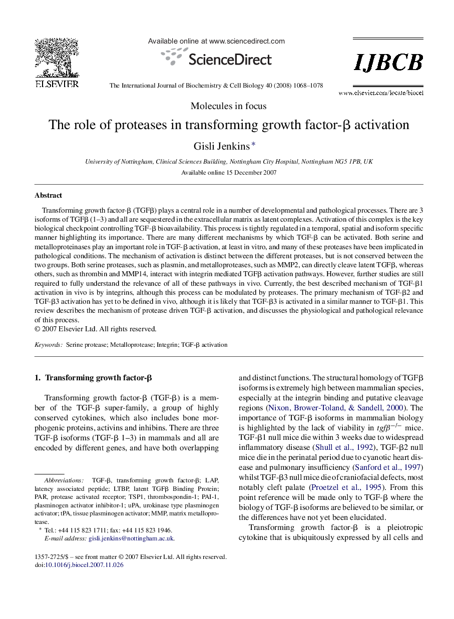 The role of proteases in transforming growth factor-β activation