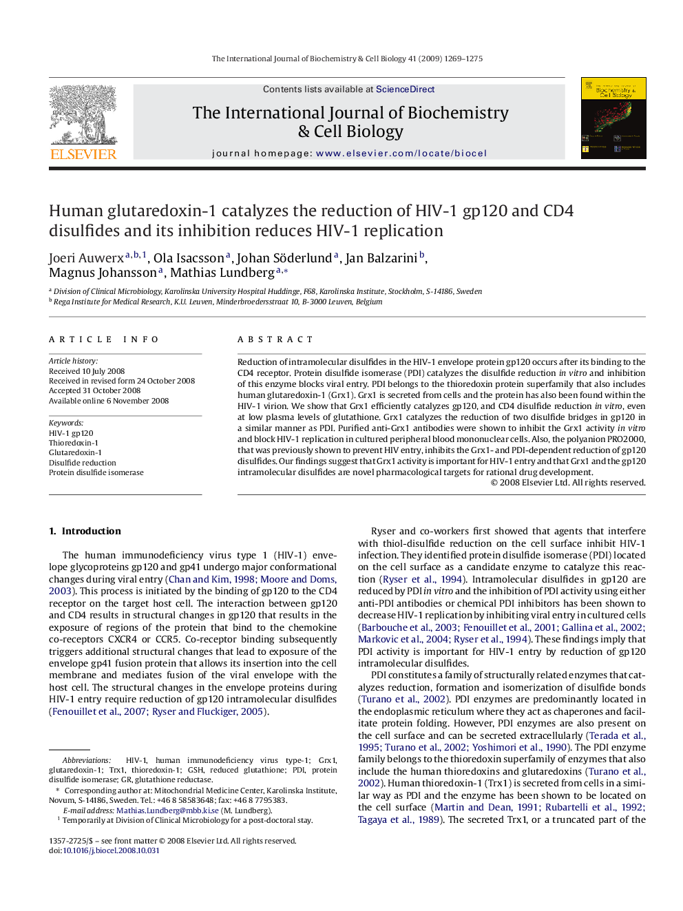 Human glutaredoxin-1 catalyzes the reduction of HIV-1 gp120 and CD4 disulfides and its inhibition reduces HIV-1 replication