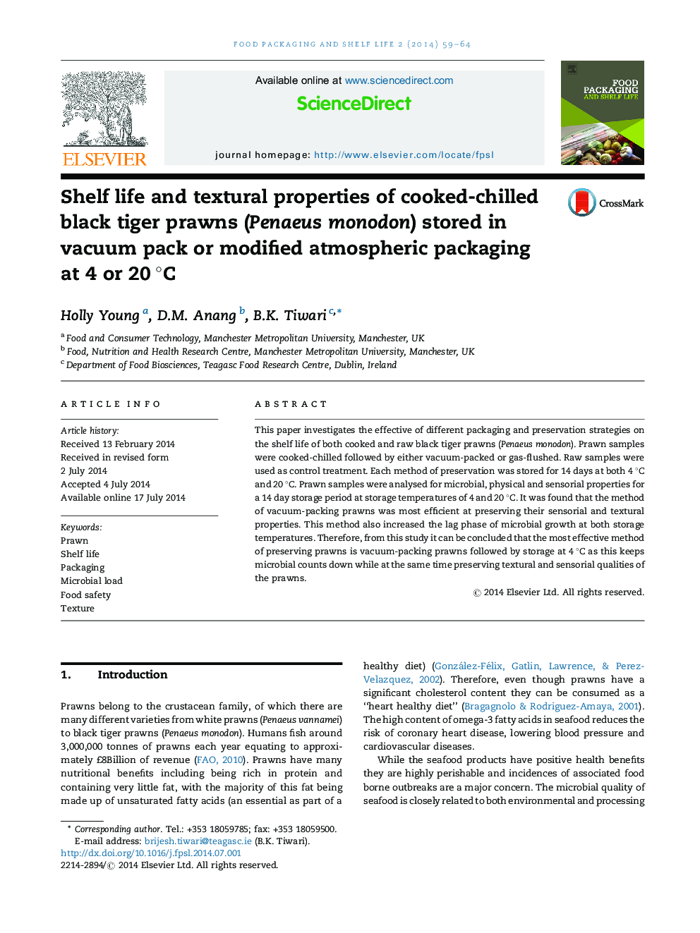 Shelf life and textural properties of cooked-chilled black tiger prawns (Penaeus monodon) stored in vacuum pack or modified atmospheric packaging at 4 or 20 °C