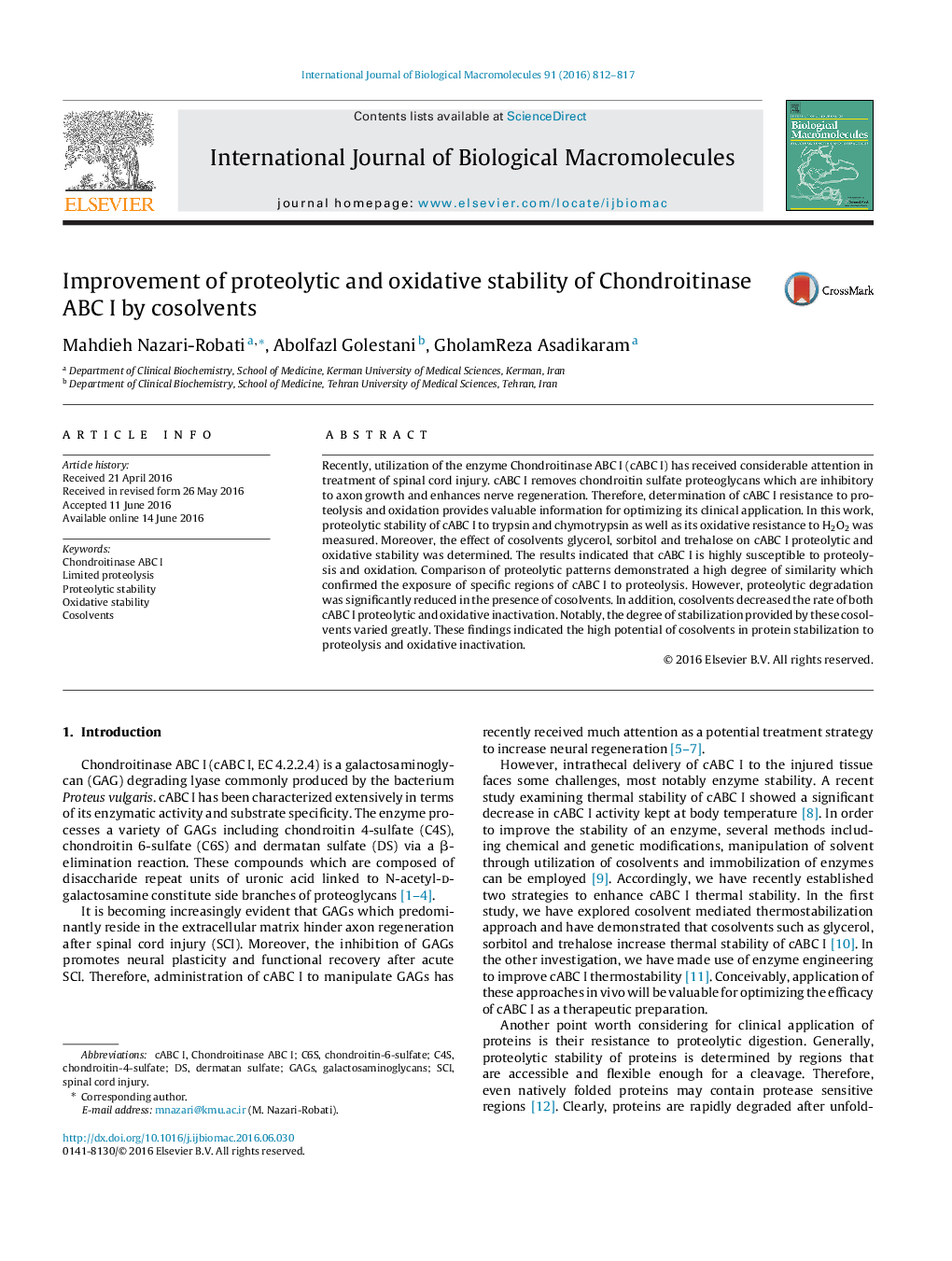 Improvement of proteolytic and oxidative stability of Chondroitinase ABC I by cosolvents