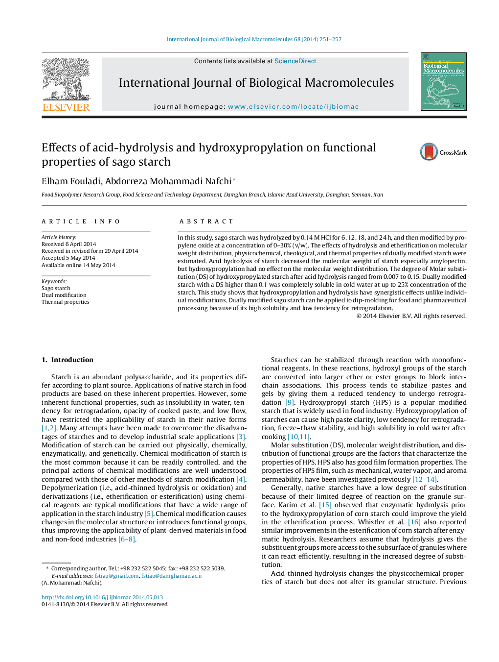 Effects of acid-hydrolysis and hydroxypropylation on functional properties of sago starch