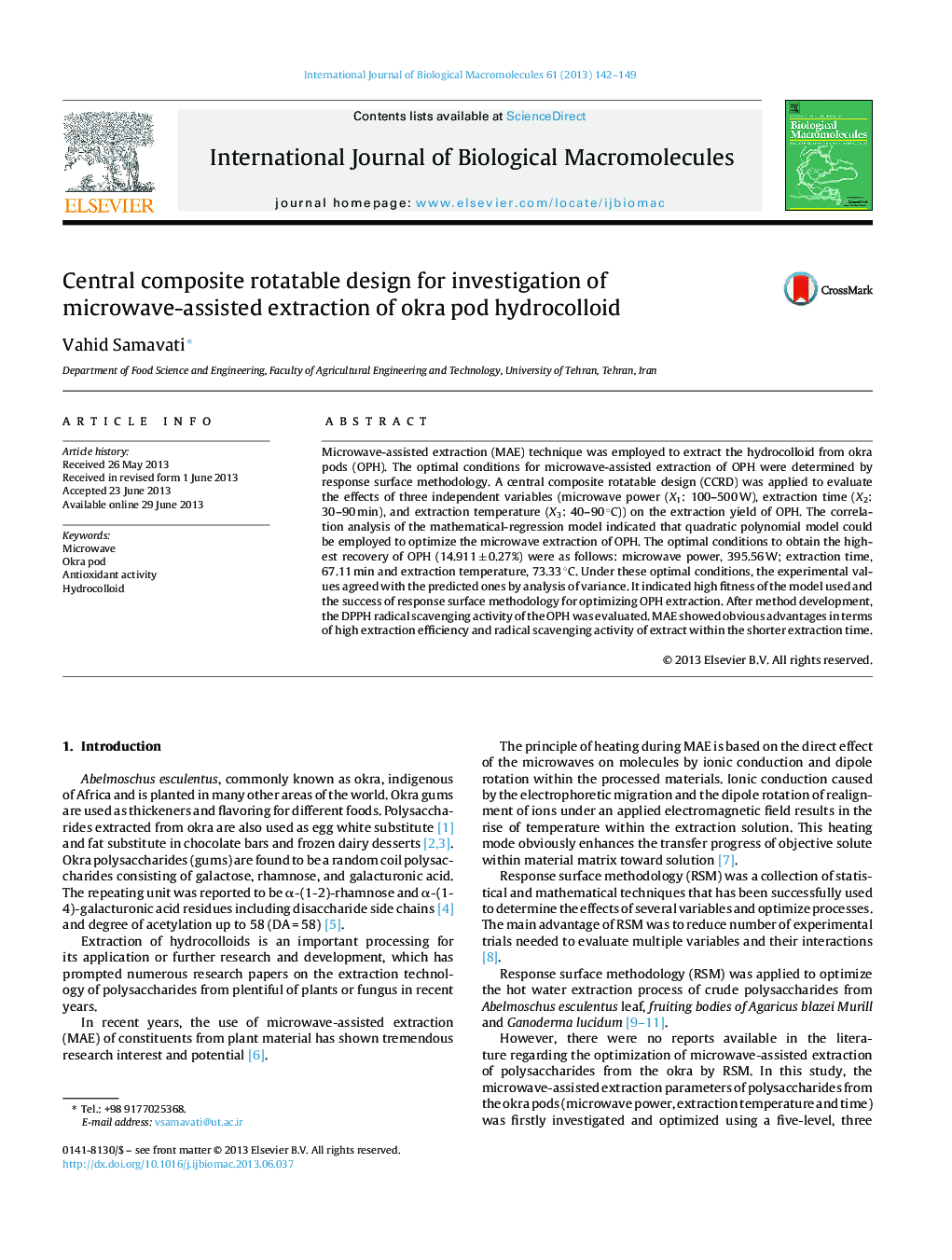 Central composite rotatable design for investigation of microwave-assisted extraction of okra pod hydrocolloid