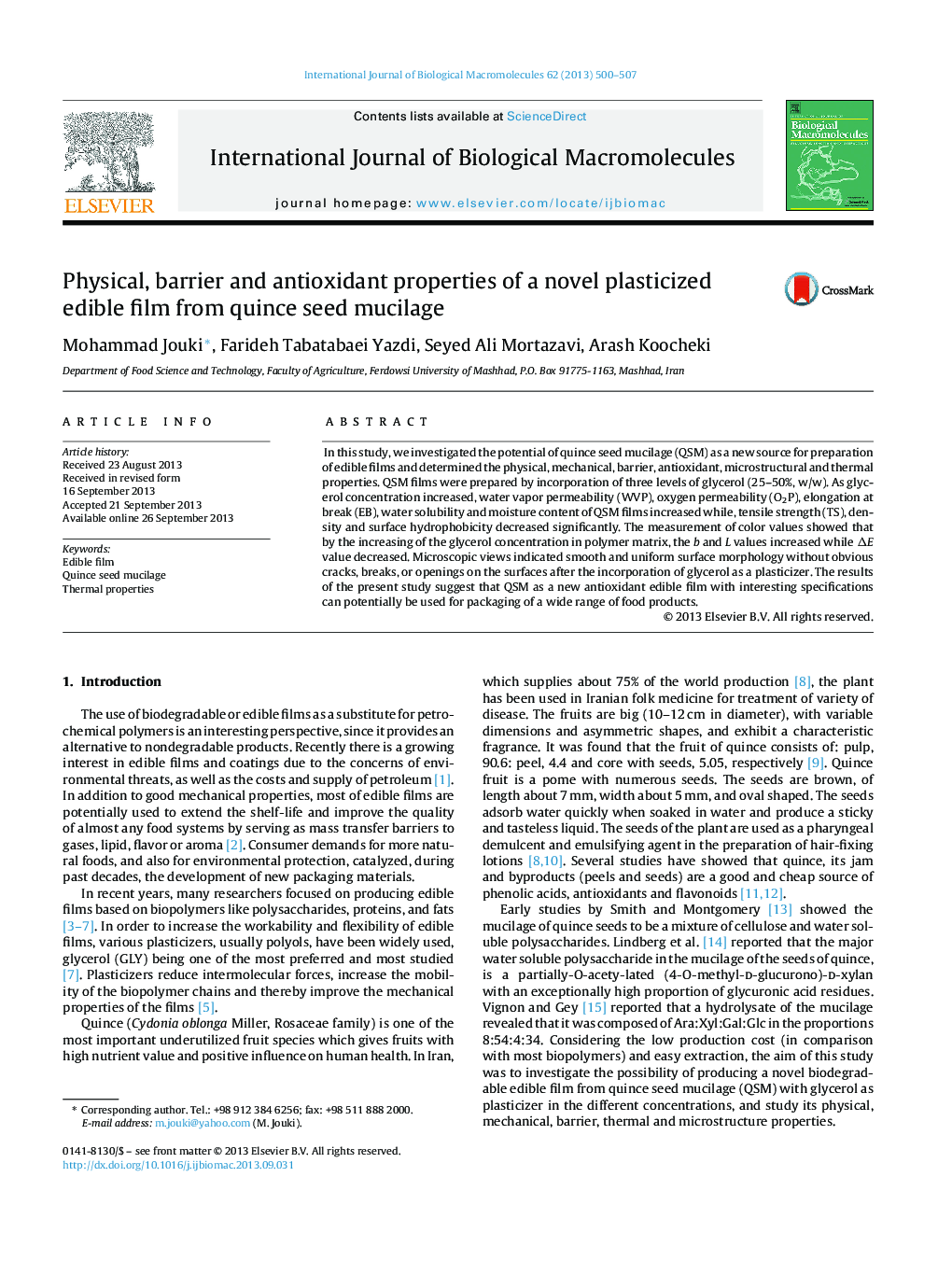 Physical, barrier and antioxidant properties of a novel plasticized edible film from quince seed mucilage