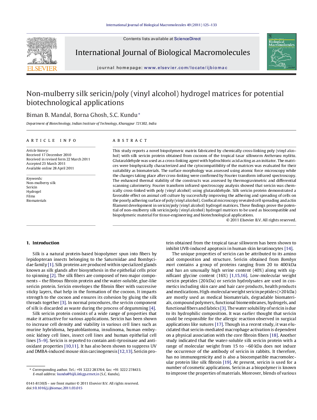 Non-mulberry silk sericin/poly (vinyl alcohol) hydrogel matrices for potential biotechnological applications