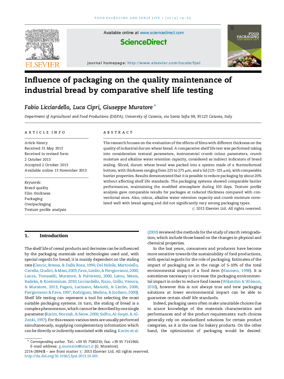 Influence of packaging on the quality maintenance of industrial bread by comparative shelf life testing