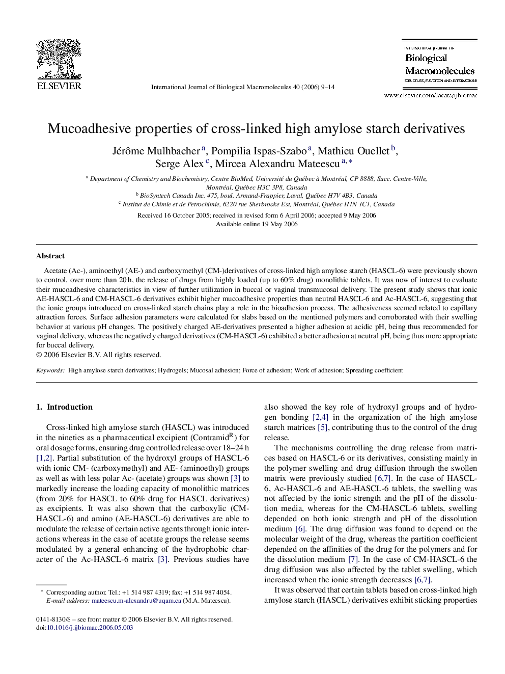 Mucoadhesive properties of cross-linked high amylose starch derivatives