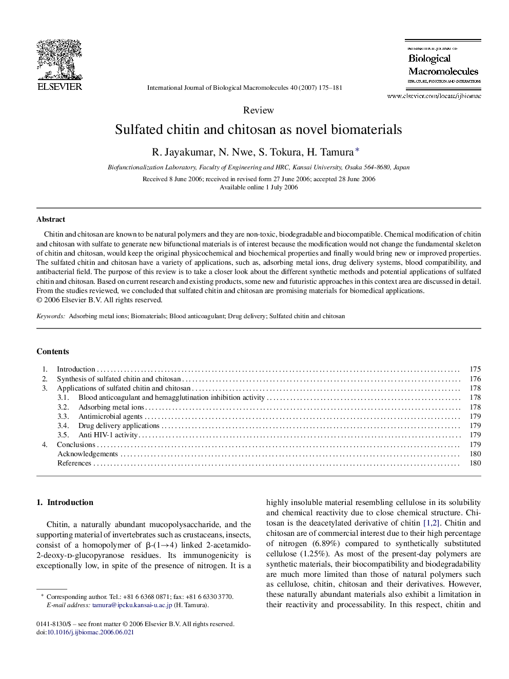 Sulfated chitin and chitosan as novel biomaterials