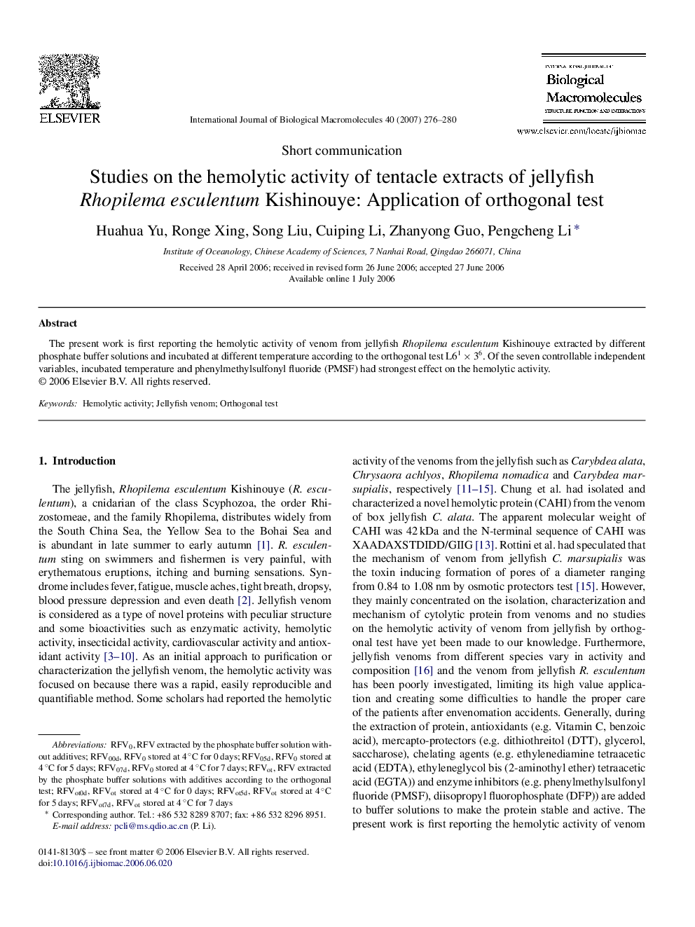 Studies on the hemolytic activity of tentacle extracts of jellyfish Rhopilema esculentum Kishinouye: Application of orthogonal test
