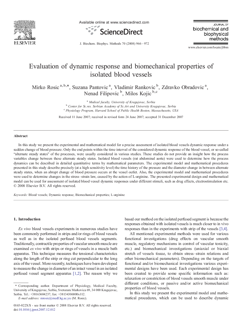 Evaluation of dynamic response and biomechanical properties of isolated blood vessels