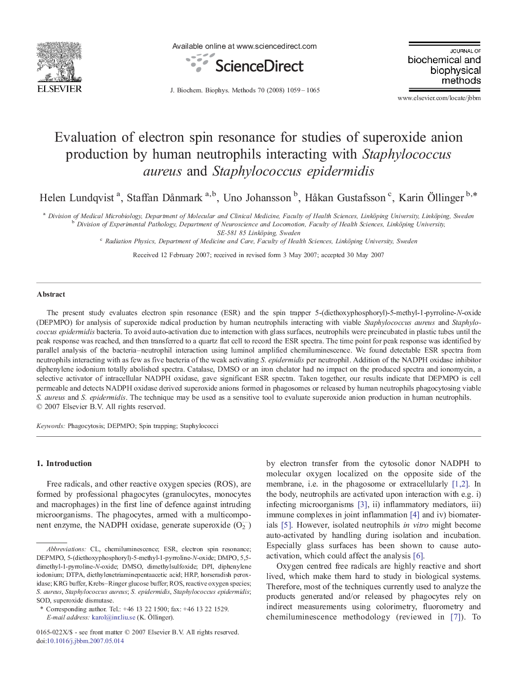 Evaluation of electron spin resonance for studies of superoxide anion production by human neutrophils interacting with Staphylococcus aureus and Staphylococcus epidermidis