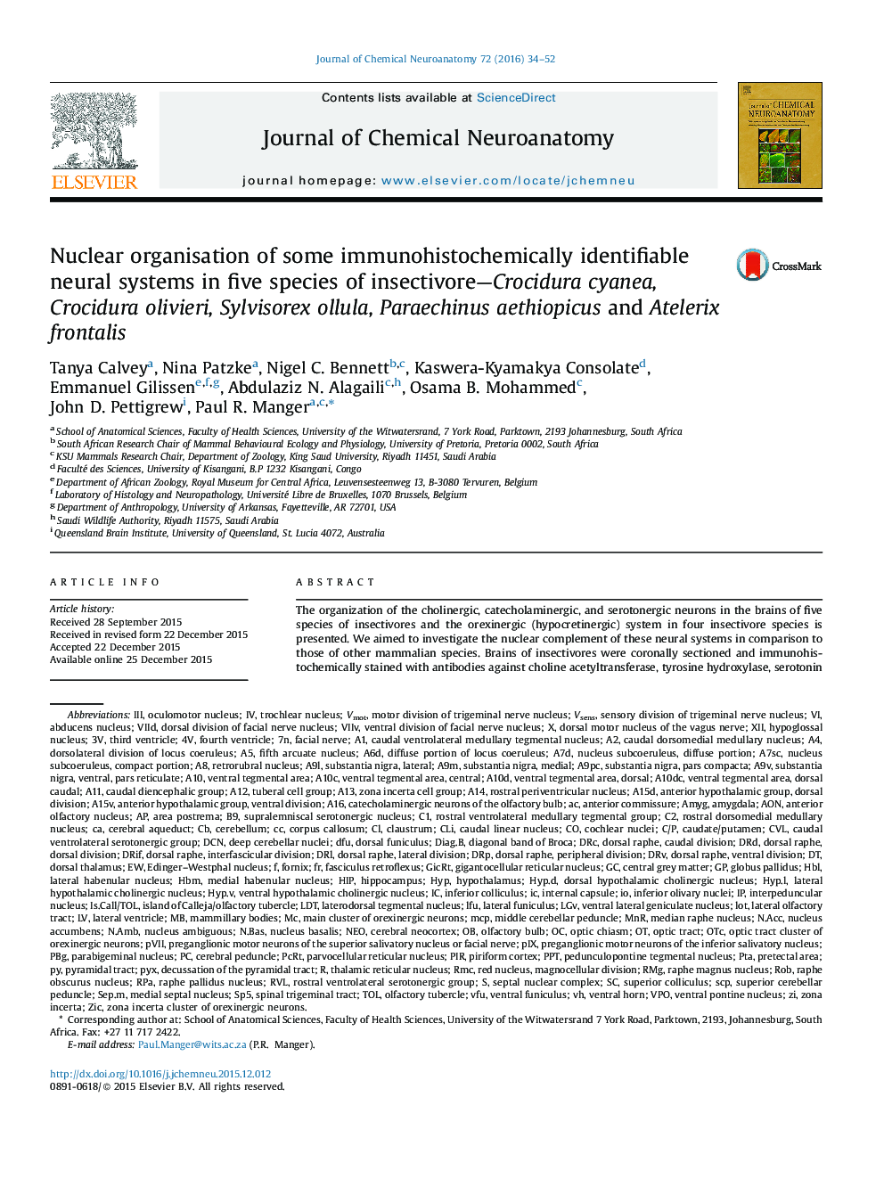 Nuclear organisation of some immunohistochemically identifiable neural systems in five species of insectivore-Crocidura cyanea, Crocidura olivieri, Sylvisorex ollula, Paraechinus aethiopicus and Atelerix frontalis