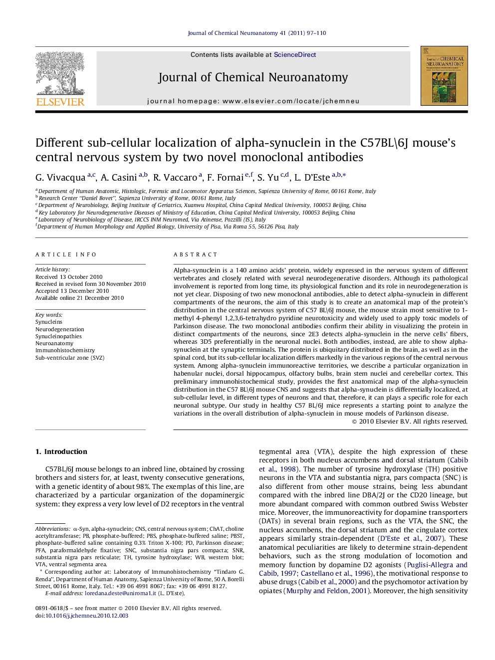 Different sub-cellular localization of alpha-synuclein in the C57BL\6J mouse's central nervous system by two novel monoclonal antibodies