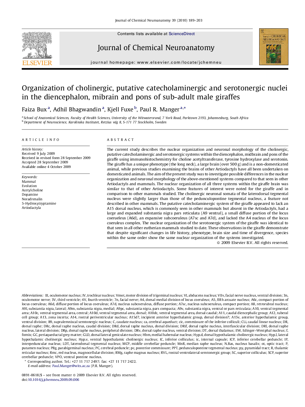 Organization of cholinergic, putative catecholaminergic and serotonergic nuclei in the diencephalon, mibrain and pons of sub-adult male giraffes