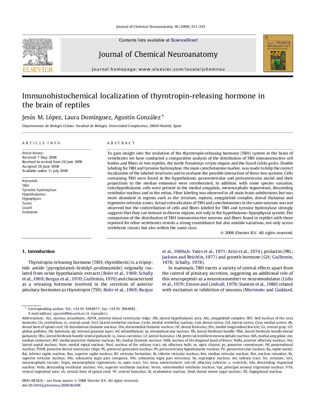 Immunohistochemical localization of thyrotropin-releasing hormone in the brain of reptiles