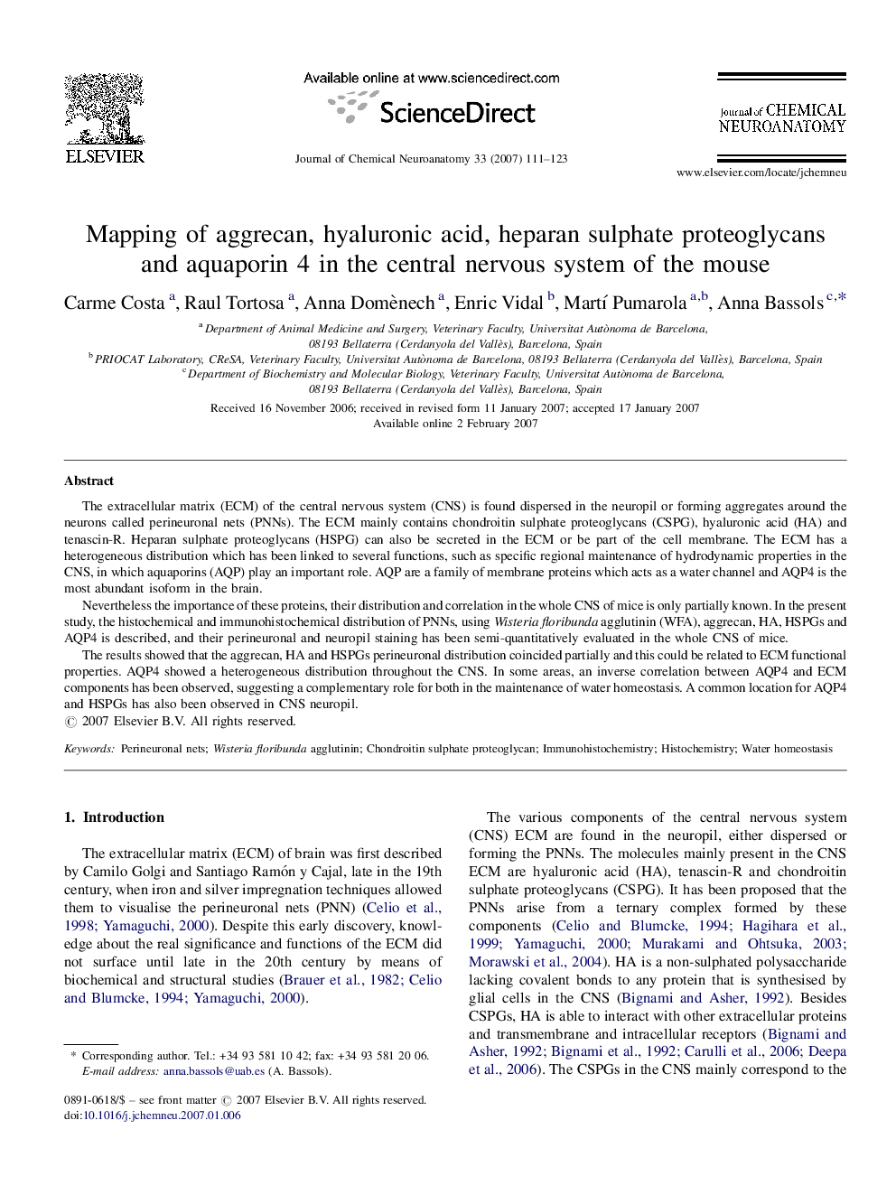 Mapping of aggrecan, hyaluronic acid, heparan sulphate proteoglycans and aquaporin 4 in the central nervous system of the mouse