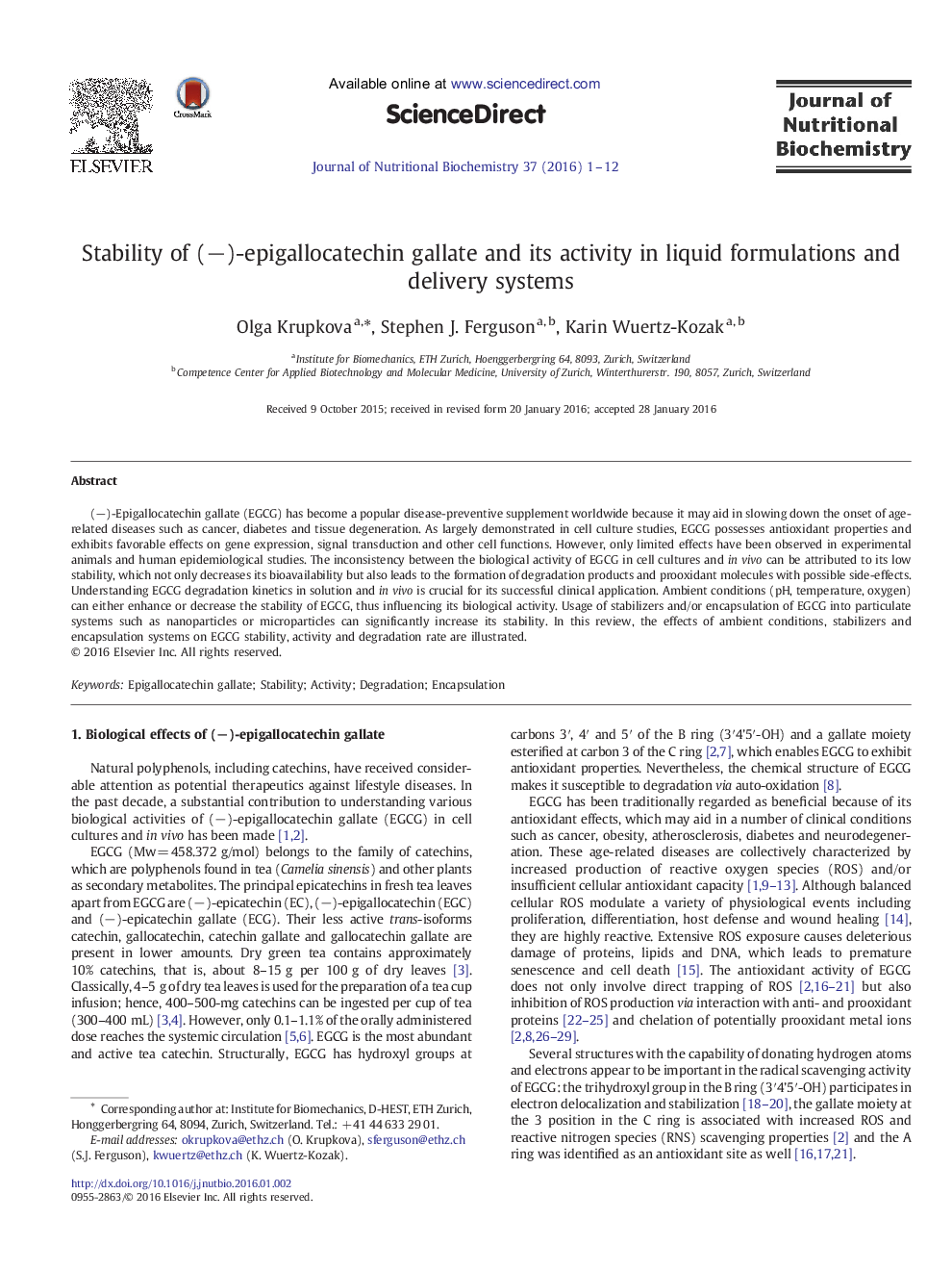 Stability of (−)-epigallocatechin gallate and its activity in liquid formulations and delivery systems