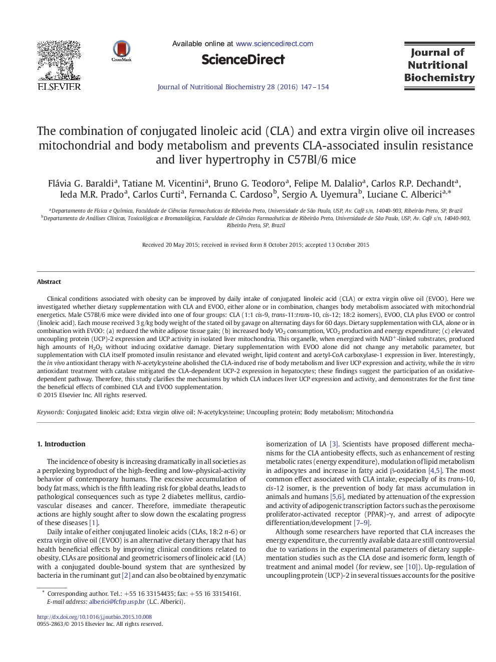 The combination of conjugated linoleic acid (CLA) and extra virgin olive oil increases mitochondrial and body metabolism and prevents CLA-associated insulin resistance and liver hypertrophy in C57Bl/6 mice