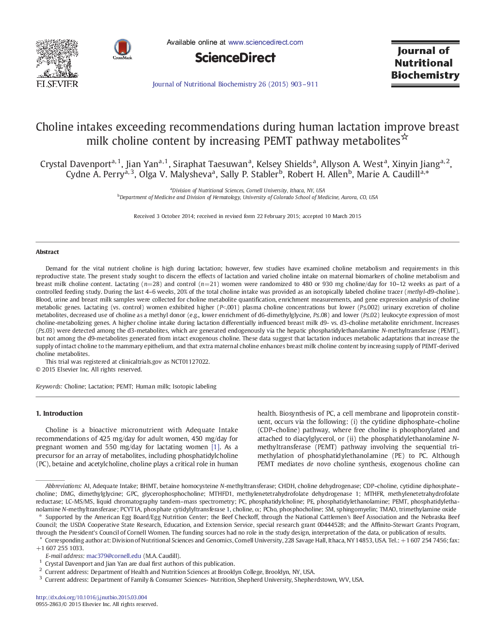 Choline intakes exceeding recommendations during human lactation improve breast milk choline content by increasing PEMT pathway metabolites 