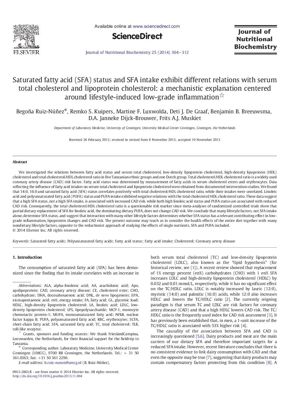 Saturated fatty acid (SFA) status and SFA intake exhibit different relations with serum total cholesterol and lipoprotein cholesterol: a mechanistic explanation centered around lifestyle-induced low-grade inflammation 