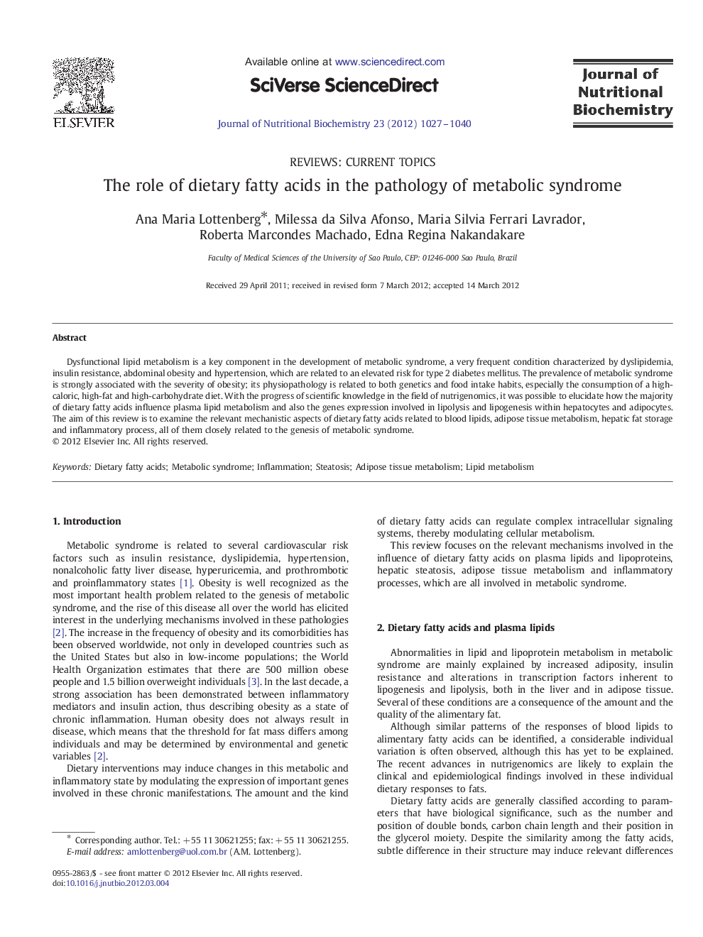 The role of dietary fatty acids in the pathology of metabolic syndrome