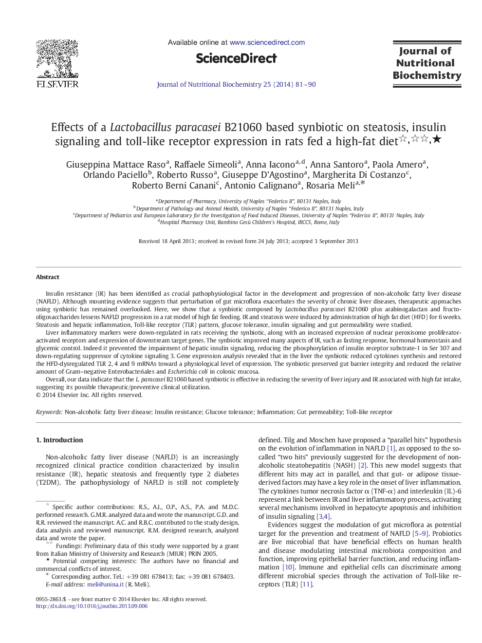 Effects of a Lactobacillus paracasei B21060 based synbiotic on steatosis, insulin signaling and toll-like receptor expression in rats fed a high-fat diet ★