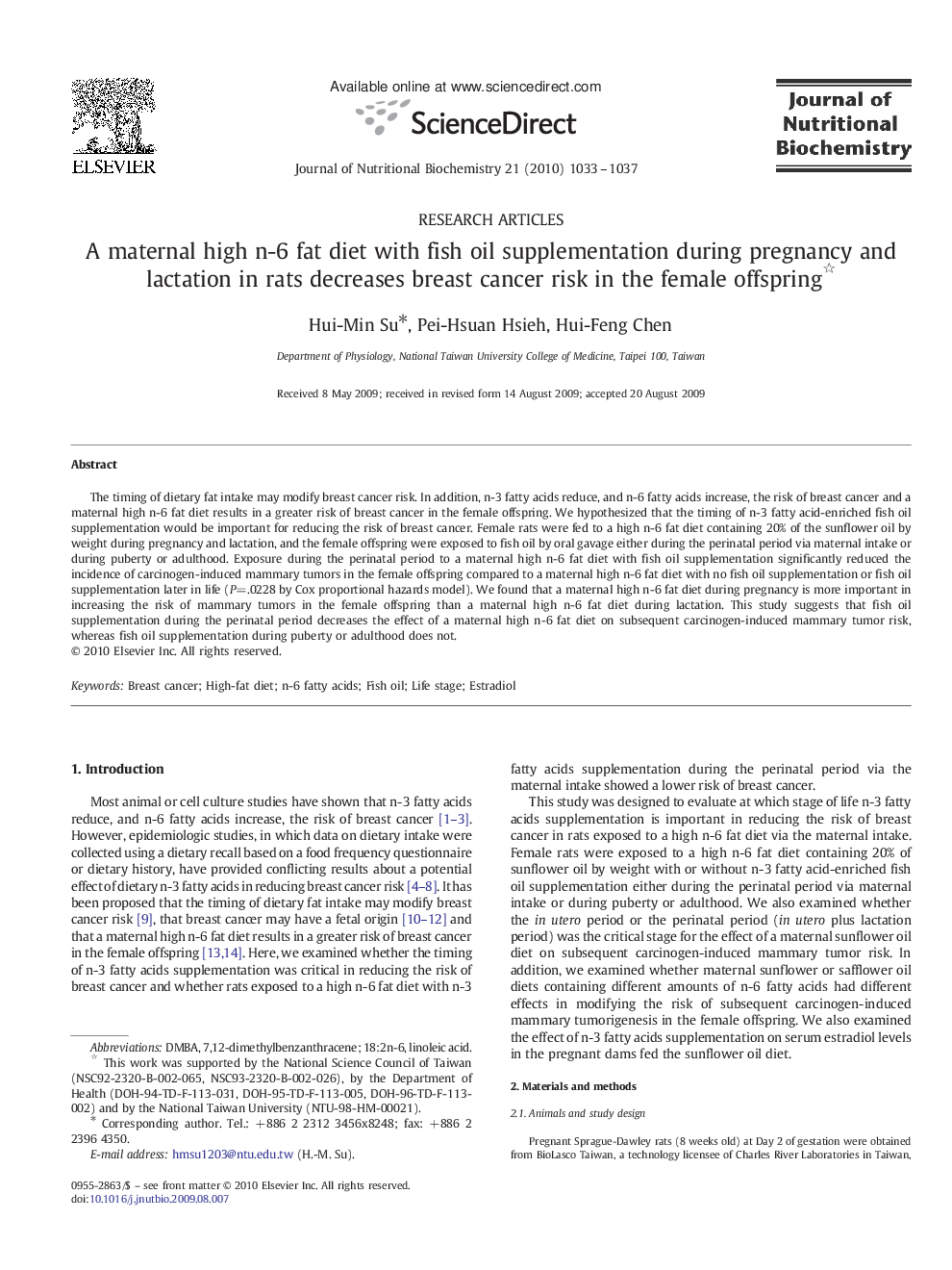 A maternal high n-6 fat diet with fish oil supplementation during pregnancy and lactation in rats decreases breast cancer risk in the female offspring 