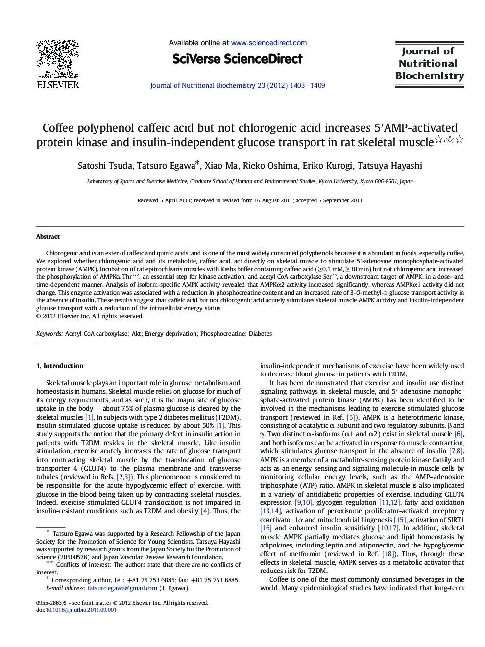 Coffee polyphenol caffeic acid but not chlorogenic acid increases 5′AMP-activated protein kinase and insulin-independent glucose transport in rat skeletal muscle 