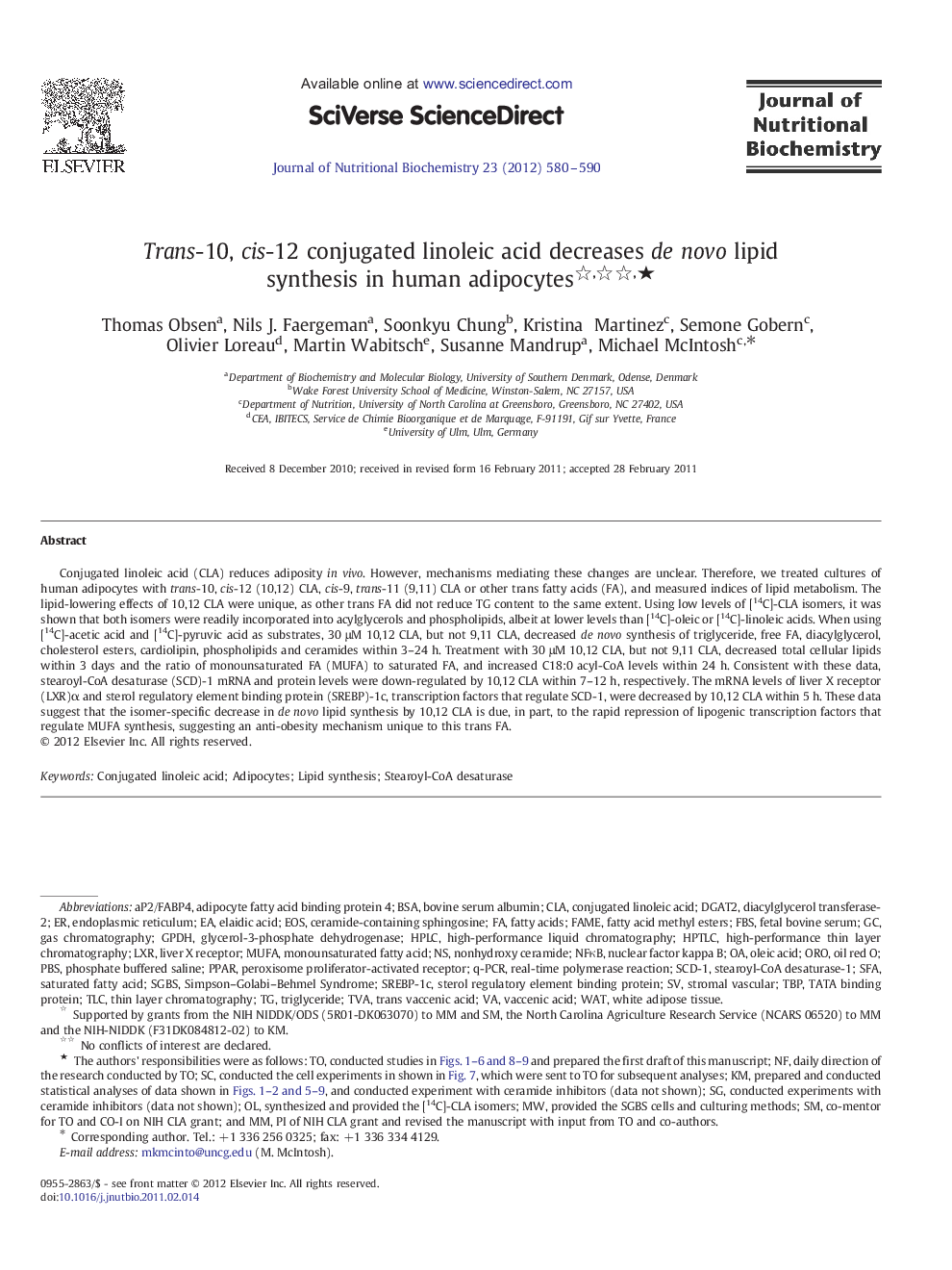 Trans-10, cis-12 conjugated linoleic acid decreases de novo lipid synthesis in human adipocytes ★