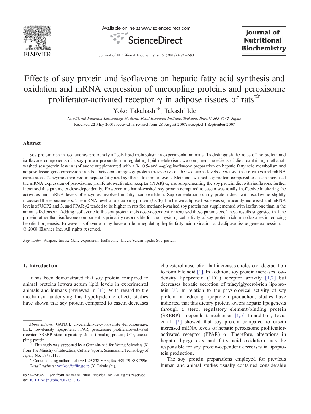 Effects of soy protein and isoflavone on hepatic fatty acid synthesis and oxidation and mRNA expression of uncoupling proteins and peroxisome proliferator-activated receptor γ in adipose tissues of rats 