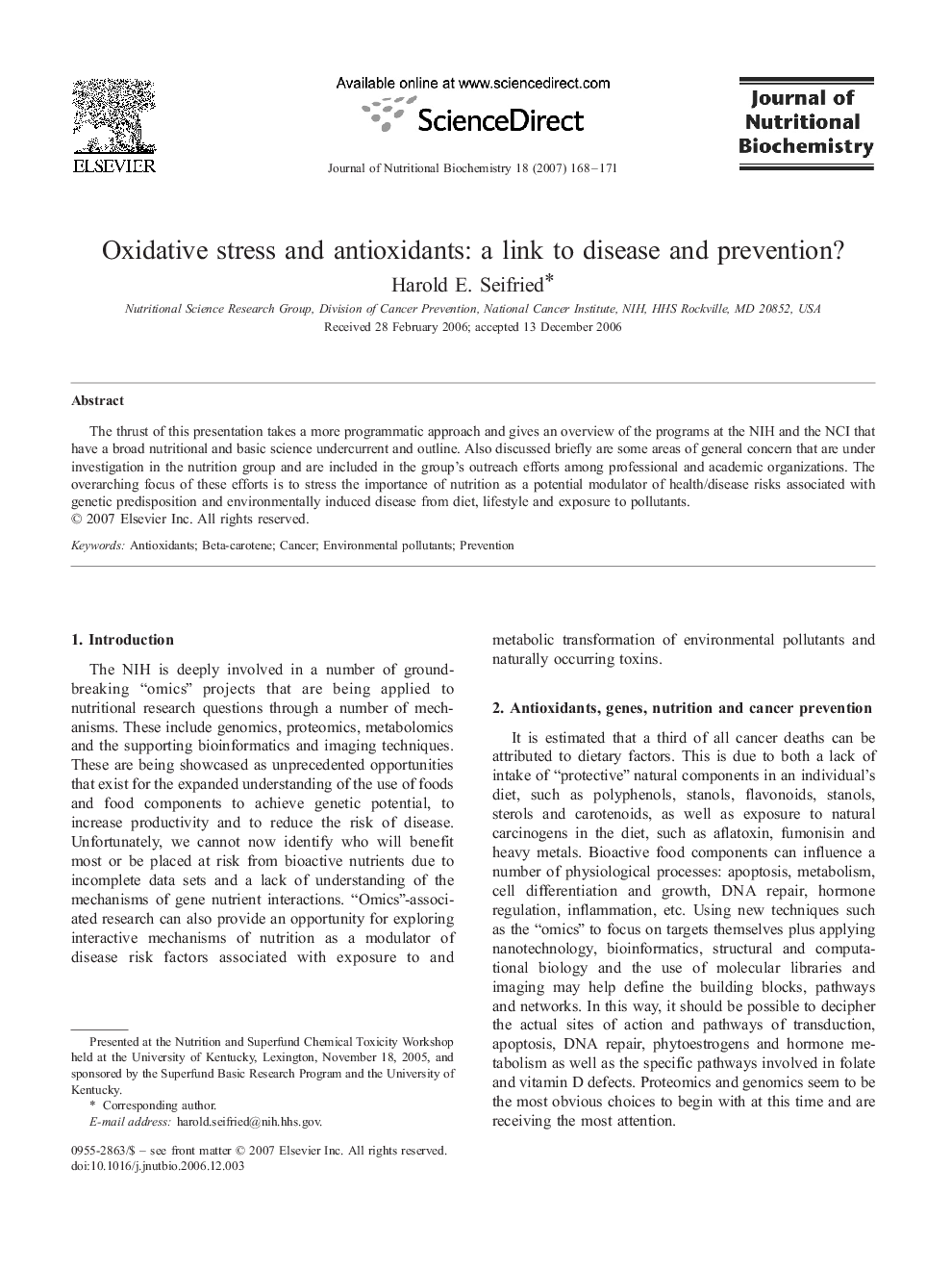 Oxidative stress and antioxidants: a link to disease and prevention? 