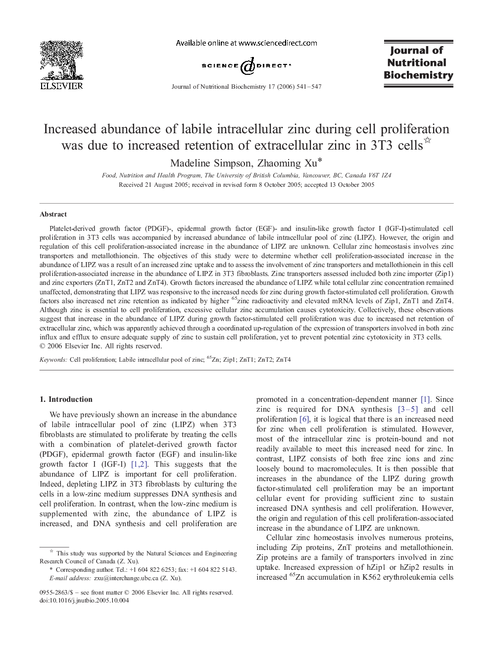 Increased abundance of labile intracellular zinc during cell proliferation was due to increased retention of extracellular zinc in 3T3 cells