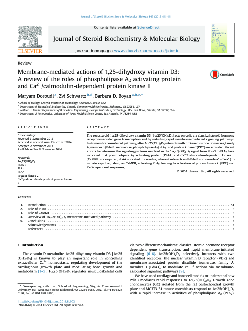 Membrane-mediated actions of 1,25-dihydroxy vitamin D3: A review of the roles of phospholipase A2 activating protein and Ca2+/calmodulin-dependent protein kinase II