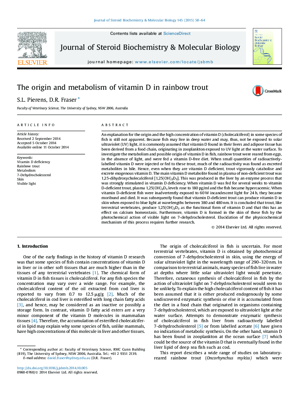 The origin and metabolism of vitamin D in rainbow trout