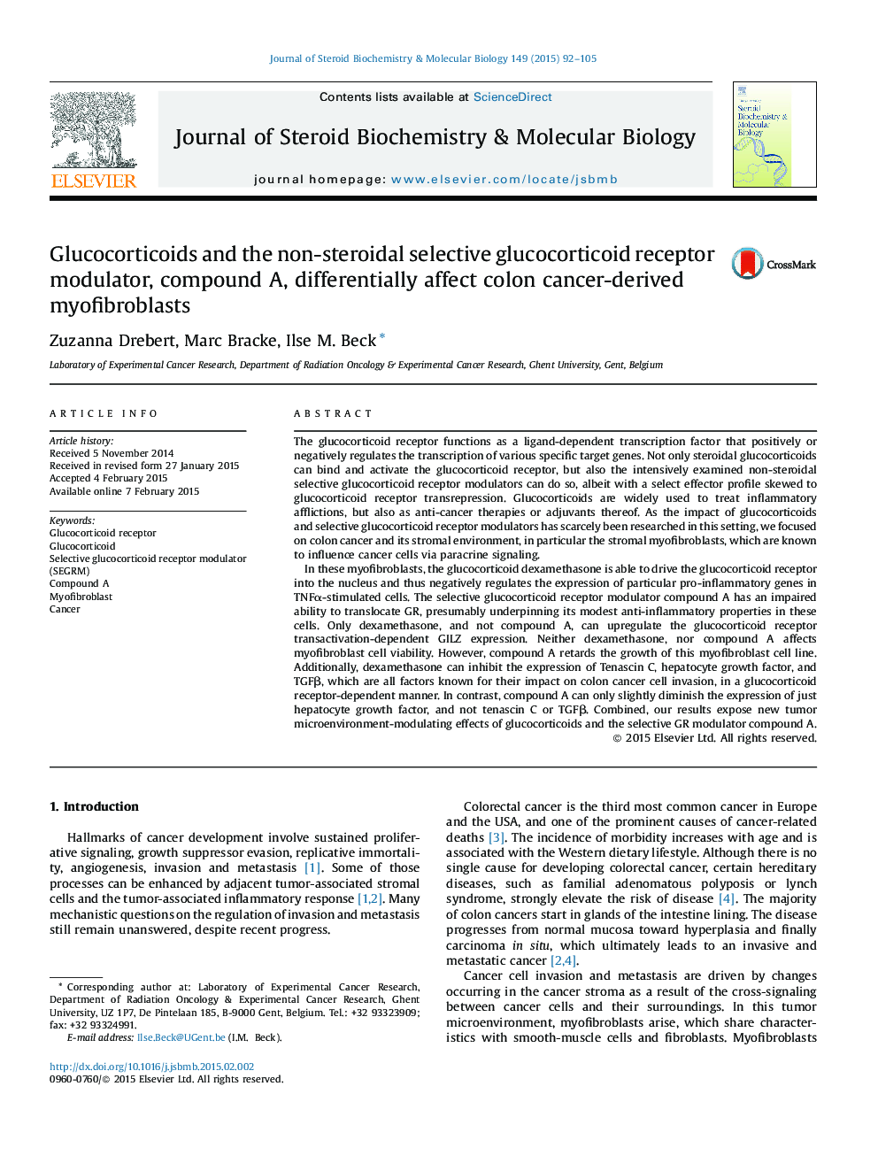 Glucocorticoids and the non-steroidal selective glucocorticoid receptor modulator, compound A, differentially affect colon cancer-derived myofibroblasts