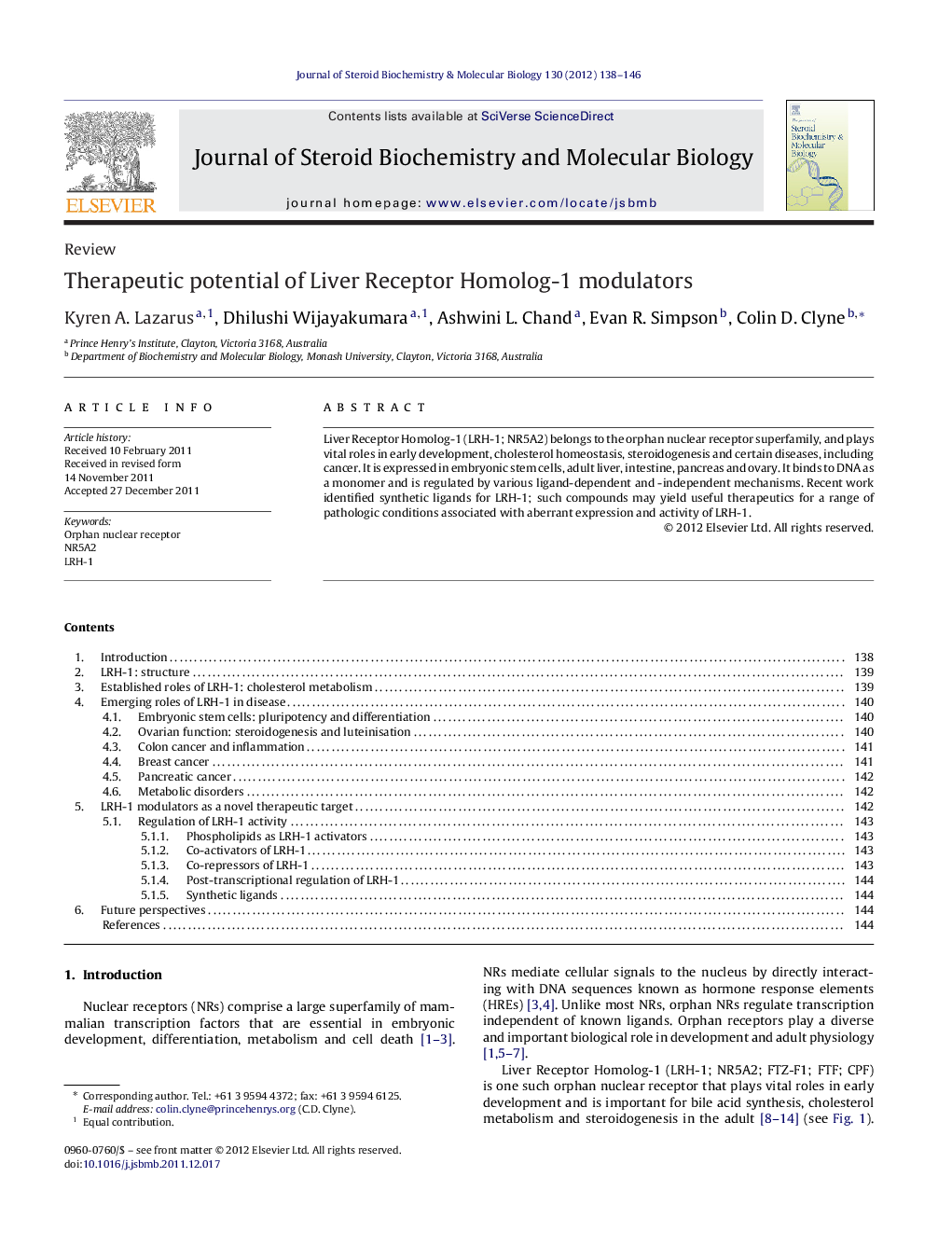 Therapeutic potential of Liver Receptor Homolog-1 modulators