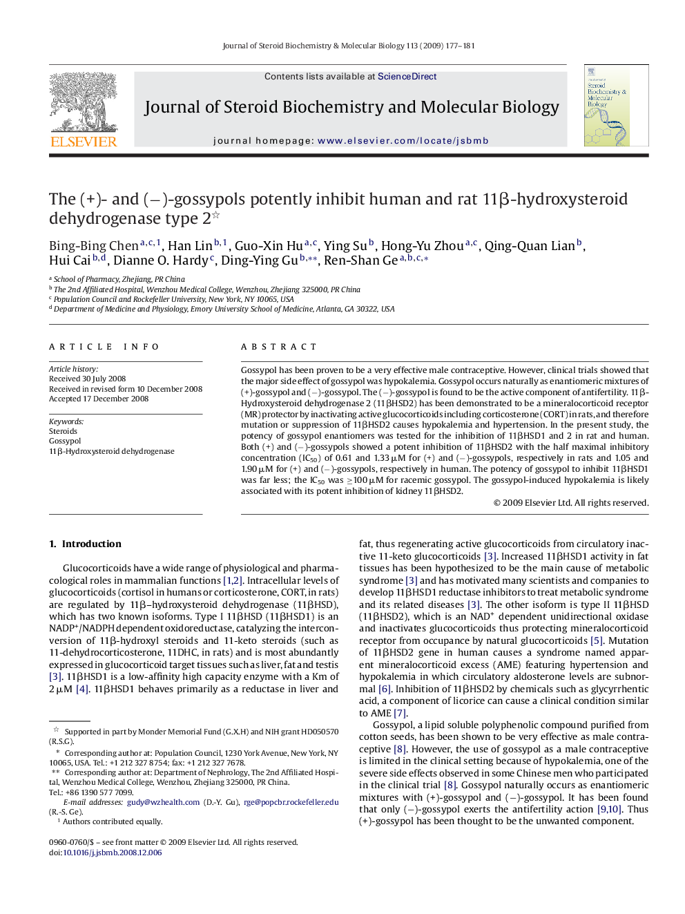 The (+)- and (â)-gossypols potently inhibit human and rat 11Î²-hydroxysteroid dehydrogenase type 2