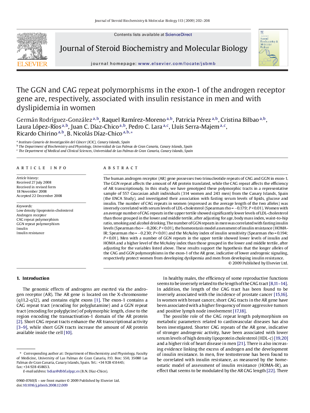 The GGN and CAG repeat polymorphisms in the exon-1 of the androgen receptor gene are, respectively, associated with insulin resistance in men and with dyslipidemia in women